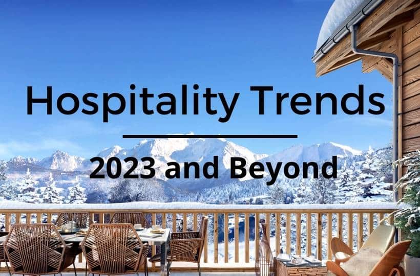 The Top Hospitality Trends for 2023